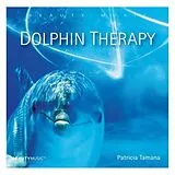 Patricia Tamana CD Dolphin Therapy
