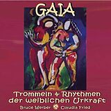 Bruce & Fried,Claudia Werber CD Gaia-Trommel Der Weiblichen Urkraft