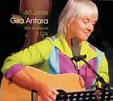 Gila Antara CD 60 Jahre Gila Antara Live In Concert