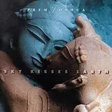 Prem Joshua CD Sky Kisses Earth