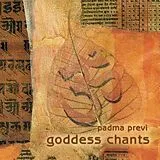 Padma Previ CD Goddess Chants
