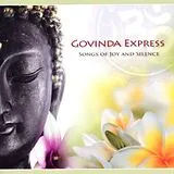 Govinda Express CD Songs Of Joy And Silence