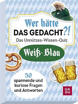 Wer hätte das gedacht?! Das Unnützes-Wissen-Quiz Weiß-Blau Spiel