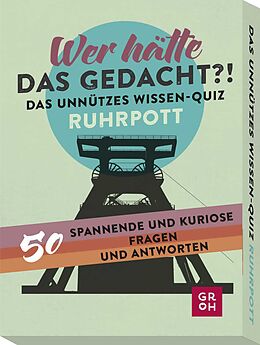 Wer hätte das gedacht?! Das Unnützes Wissen-Quiz Ruhrpott Spiel