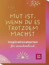 Textkarten / Symbolkarten Mut ist, wenn du es trotzdem machst von