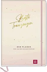 Kartonierter Einband Beste Trauzeugin von Charlotte Brom