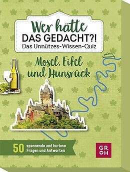 Wer hätte das gedacht?! Das Unnützes-Wissen-Quiz Mosel, Eifel und Hunsrück Spiel