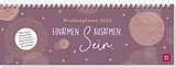 Kalender Tischkalender 2026 quer: Einatmen. Ausatmen. Sein. von 