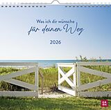 Kalender Wandkalender 2026: Was ich dir wünsche für deinen Weg von 