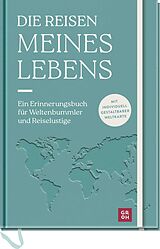 Kartonierter Einband Die Reisen meines Lebens von 
