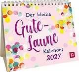 Kalender (Kal) Mini-Kalender 2027: Der kleine Gute-Laune-Kalender von