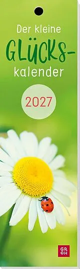 Kalender Lesezeichenkalender 2027: Der kleine Glückskalender von