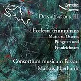 Eberhardt & Markus & Consortiu CD Donaubarock Iii;Ostern,Pfingsten & Fr