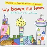 Alexander S. Wolfum & Freunde CD Wir Bauen Ein Haus