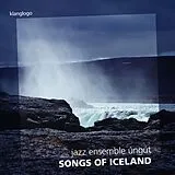 Jazz Ensemble Ungút CD Songs Of Iceland