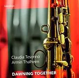 Claudia/Thalheim,Armi Tesorino CD Dawning Together