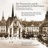 Thomanerchor Leipzig,Ge Biller CD Der Thomanerchor Und Die Universitätskirche