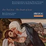 Schwarz/Bach Consort Leipzig CD Der Tod Jesu