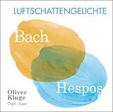 Oliver Kluge CD Luftschattengelichte