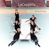 LaCappella CD Shimmering