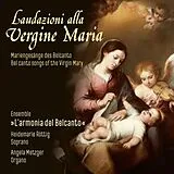 Röttig/Metzger/L'armonia del B CD Laudazioni Alla Vergine Maria