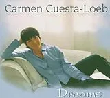 Carmen Cuesta-Loeb CD Dreams