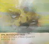 Emil Brandqvist Trio LP (analog) Breathe Out (ltd. Black Vinyl)