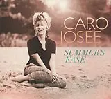 Caro Josée CD Summers Ease