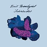 Emil Brandqvist LP (analog) Interludes (180 Gr. Black Vinyl)