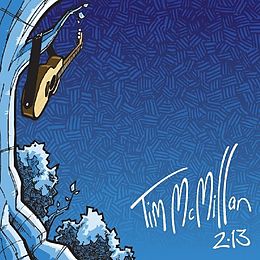 TIM MCMILLAN CD 2.13
