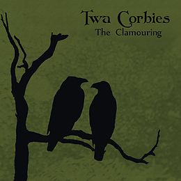 Twa Corbies CD The Glamouring