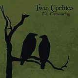 Twa Corbies LP mit Bonus-CD The Glamouring