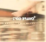Trio Bravo CD Menschen Am Sonntag