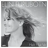 Elin Furubotn Vinyl Heilt Nye Vei (180g Vinyl)