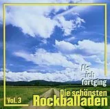Various CD Als Ich Fortging,Die Schönsten Rockballaden Vol. 3