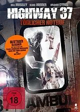 Highway 37 - Tödlicher Notruf DVD