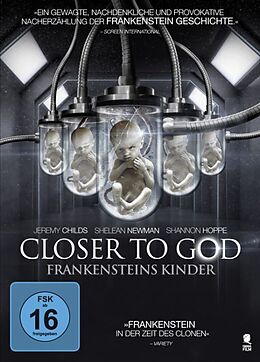Closer to God - Frankensteins Kinder DVD