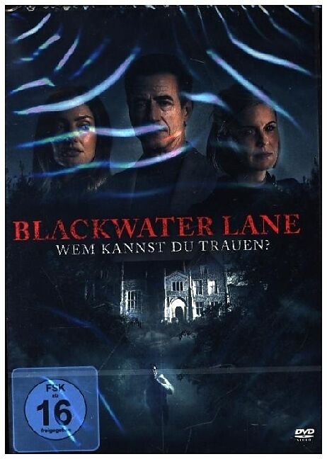 Blackwater Lane - Wem kannst Du trauen?