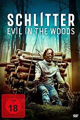 Schlitter - Evil In The Woods DVD