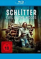 Schlitter - Evil In The Woods - BR Blu-ray