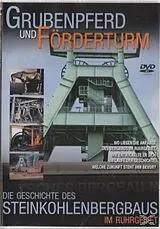 Grubenpferd und Frderturm DVD