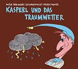 Hörspiel-Doctor Döblingers Ges CD Kasperl Und Das Traumwetter