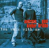 Andreas Bieber, Paul Kribbe CD You Walk With Me