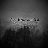 EDEN WEINT IM GRAB CD Der Herbst Des Einsamen