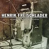 HENRIK FREISCHLADER Vinyl Henrik Freischlader-Recorded (Vinyl)