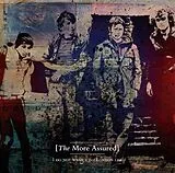 THE MORE ASSURED Vinyl I Do Not Want A Free London Li (Vinyl)