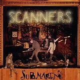 Scanners CD Submarine