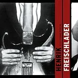 Henrik Freischlader CD Still Frame Replay