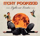 Itchy Poopzkid CD Lights Out London