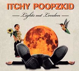 Itchy Poopzkid CD Lights Out London